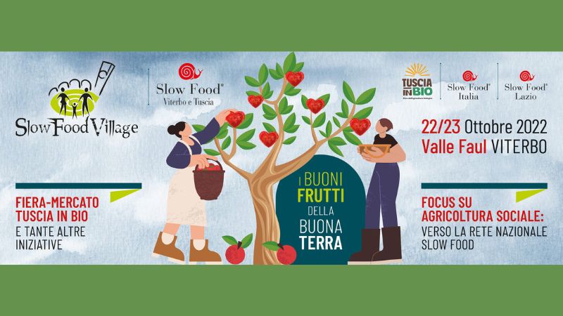 Slow Food Village: torna la 10° edizione il 22-23 Ottobre 2022